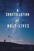 A Constellation of Half-Lives