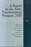 A Report on the Army Transformation Wargame 2000