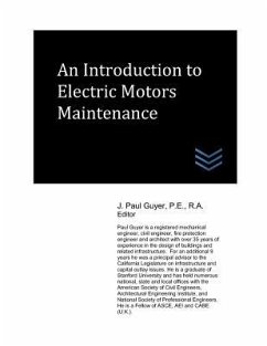 An Introduction to Electric Motors Maintenance - Guyer, J. Paul