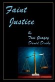 Faint Justice