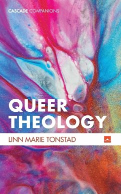 Queer Theology - Tonstad, Linn Marie