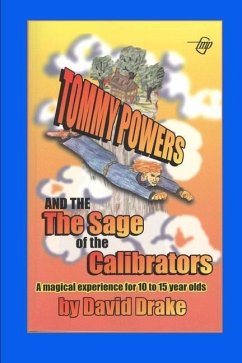 Tommy Powers and the Sage of the Calibrators - Drake, David