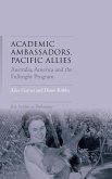 Academic ambassadors, Pacific allies