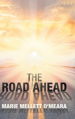 The Road Ahead - O'Meara, Marie Mellett