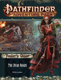 Pathfinder Adventure Path: The Dead Roads (Tyrant's Grasp 1 of 6) - Lundeen, Ron