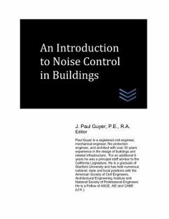 An Introduction to Noise Control in Buildings - Guyer, J. Paul