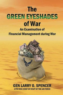 The Green Eyeshades of War - O. Spencer, Gen Larry