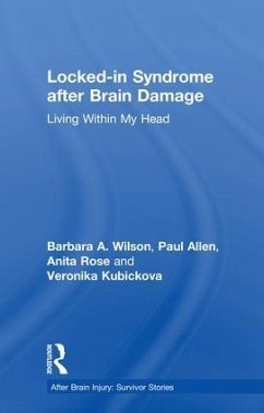 Locked-In Syndrome After Brain Damage - Wilson, Barbara; Allen, Paul; Rose, Anita; Kubickova, Veronika