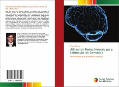 Utilizando Redes Neurais para Estimação de Demanda - Ramos, Thales