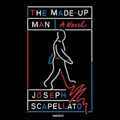 The Made-Up Man - Scapellato, Joseph