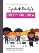 Lipstick Ready'S Pretty Girl Crew - Bild 1