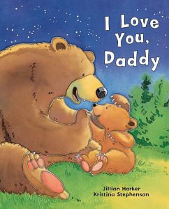 I Love You, Daddy - Harker, Jillian