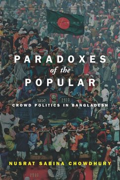 Paradoxes of the Popular - Chowdhury, Nusrat Sabina