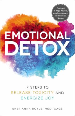 Emotional Detox - Boyle, Sherianna, MEd