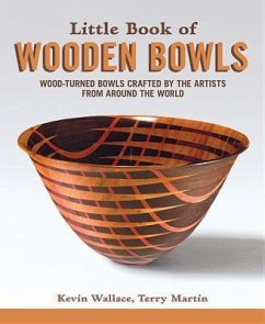 Little Book of Wooden Bowls - Wallace, Kevin; Martin, Terry