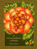 A Colouring Book of Roses