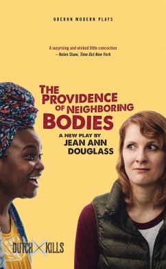 The Providence of Neighboring Bodies - Douglass, Jean Ann