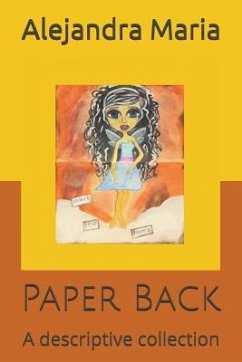 Paper Back: A Descriptive Collection - Maria, Alejandra