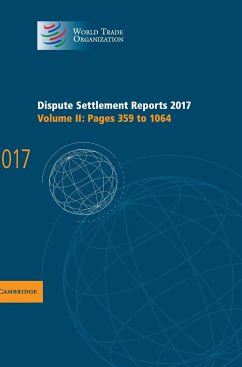 Dispute Settlement Reports 2017 - World Trade Organization