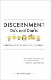 Discernment Do's and Dont's