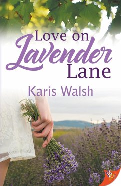 Love on Lavender Lane - Walsh, Karis