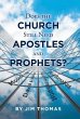 Does the Church Still Need Apostles and... - Bild 1
