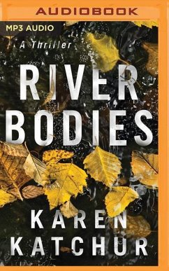 River Bodies - Katchur, Karen