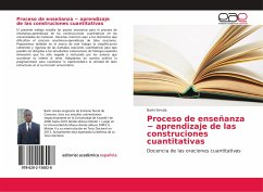 Proceso de enseñanza ¿ aprendizaje de las construciones cuantitativas