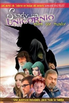 Sandy, Un Unicornio Entre DOS Mundos - D.