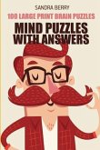 Mind Puzzles With Answers: Thermometers Puzzles - 100 Large Print Brain Puzzles