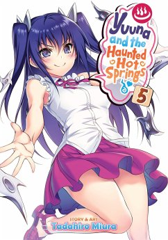 Yuuna and the Haunted Hot Springs Vol. 5 - Miura, Tadahiro