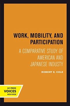 Work, Mobility, and Participation - Cole, Robert E.