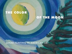 The Color of the Moon: Lunar Painting in American Art - Hudson River Museum