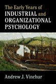 The Early Years of Industrial and Organizational Psychology