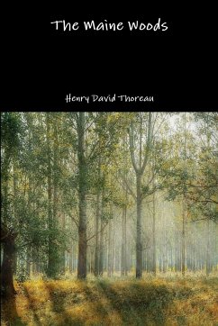 The Maine Woods - Thoreau, Henry David