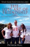 The Lost Art of Friendship