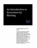 An Introduction to Excavation by Blasting