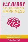 Joy.Ology: The Chemistry of Happiness