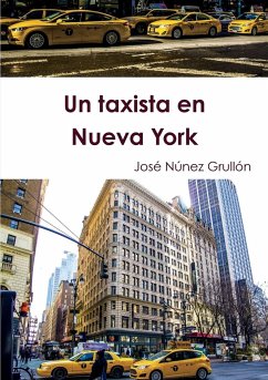Un taxista en Nueva York - Núñez Grullón, José
