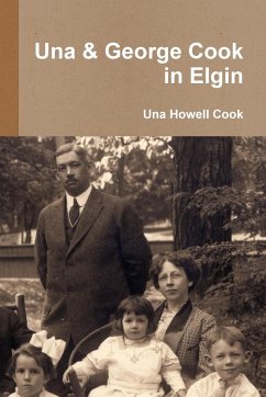 Una & George Cook in Elgin - Cook, Una Howell