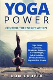 Yoga Power: Control the Energy Within