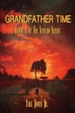 Grandfather Time: Book 1 of The Stream Series