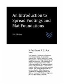 An Introduction to Spread Footings and Mat Foundations