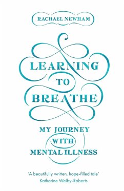 Learning to Breathe - Newham, Rachael