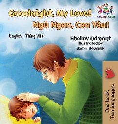 Goodnight, My Love! (English Vietnamese Bilingual Book) - Admont, Shelley; Books, Kidkiddos