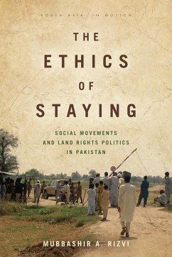 The Ethics of Staying - Rizvi, Mubbashir A