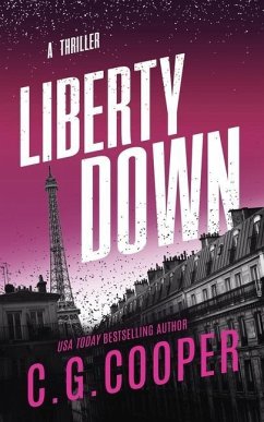 Liberty Down - Cooper, C. G.