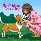 Aunt Pajama Gets a Dog: Volume 2