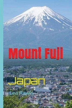 Mount Fuji: Japan - Rawls, Lea