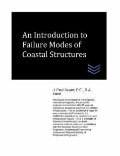 An Introduction to Failure Modes of Coastal Structures - Guyer, J. Paul